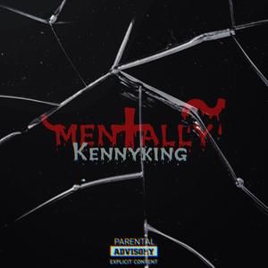 Mentally (Explicit)