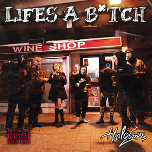 Life's a ***** (Explicit)