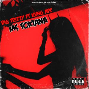 Ms. Toxiana (Explicit)