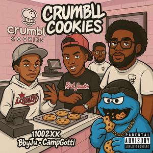 Crumbl Cookies (feat. 11002xx & Camp Gotti) (Explicit)