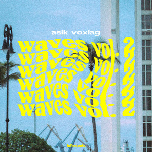 Waves, Vol. 2