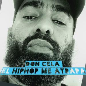 El hiphop me atrapa (Explicit)