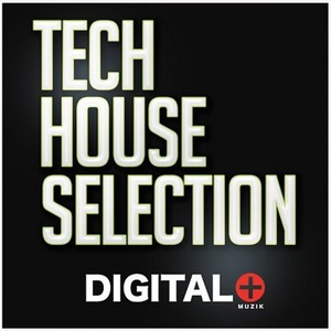 Tech House Selection