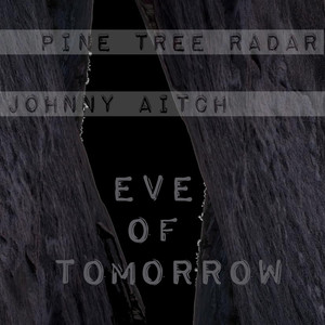 Eve of Tomorrow