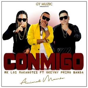 Conmigo (feat. Okeyny Primo Banda) [Explicit]