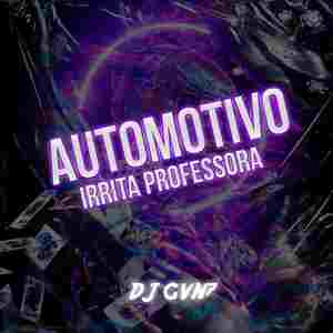 Automotivo irrita professora (Explicit)