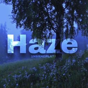 Haze