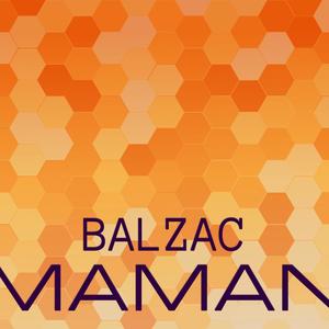 Balzac Maman