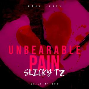 Unbearable Pain (Explicit)