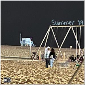 Summer '19 (Explicit)