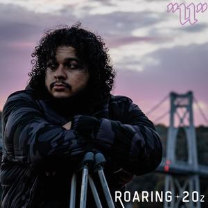 Roaring 20z (Explicit)