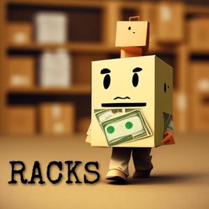 RACKS (feat. nlo7even)