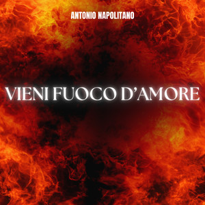 Vieni fuoco d'amore