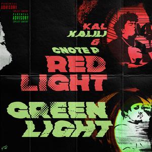 Red Light Green Light (feat. Cnote P) (Explicit)