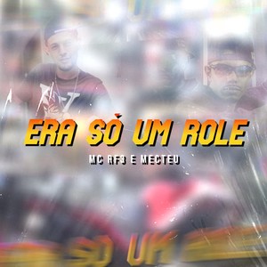 Era Só um Role (Explicit)