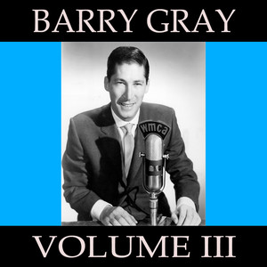 Barry Gray, Vol. 3