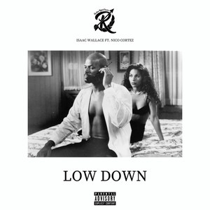 Low Down (Explicit)