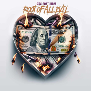 Root of All Evil (Explicit)