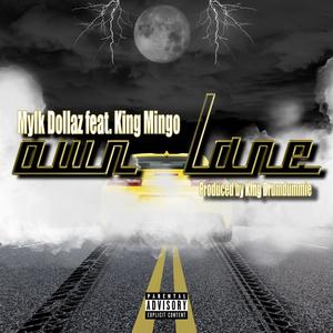 Own Lane (feat. King Mingo) [Explicit]