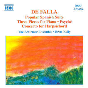 Falla: Popular Spanish Suite / Piano Pieces / Harpsichord Concerto