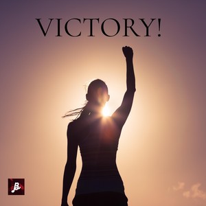 Victory! (feat. Jigg Nevamind & Tatiana Barbosa) (Explicit)