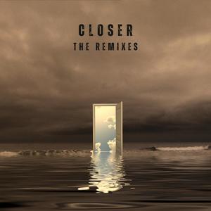 Closer (The Remixes)