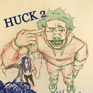 HUCK 2 (feat. Live 4eva & Live Unmasked) (Live|Explicit)