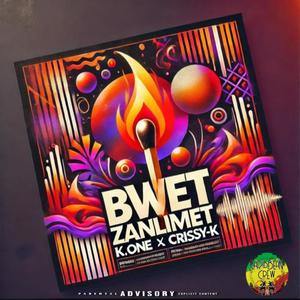 BWÈT ZANLIMET (feat. Crissy-K )