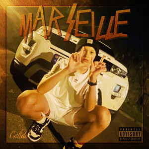 Marseille (Explicit)