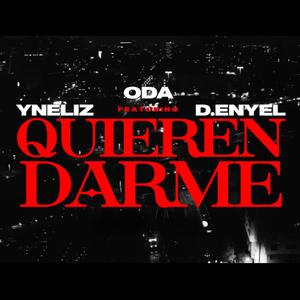 QUIEREN DARME (Explicit)