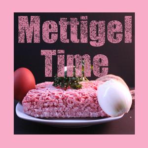 Mettigel-Time(feat. Mc-Hoyer & liljuicy)