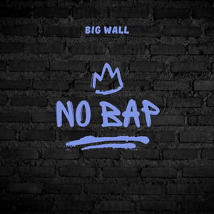 No Bap (Explicit)