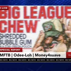 Big League Chew (feat. Odee-Loh & Money4Suave) (Explicit)