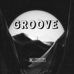 GROOVE (feat. Cave Loner)