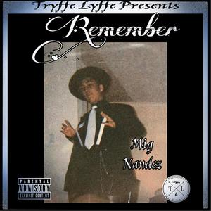 Remember (Explicit)
