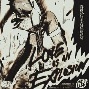 LOVE IS AN EXPLOSION! (feat. OBKATIEKAT, LEECHY!, Agenius, Kuroi & Zureeal)