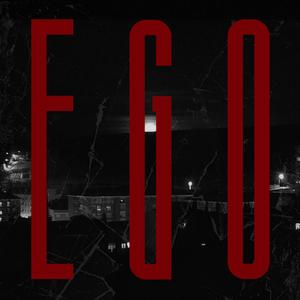 Ego (feat. Gabi Kopp) (Explicit)