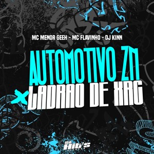 Automotivo Zn x Ladrao de Xrc (Explicit)