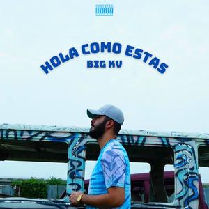 HOLA COMO ESTAS (Explicit)