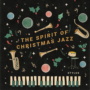 The Spirit Of Christmas Jazz