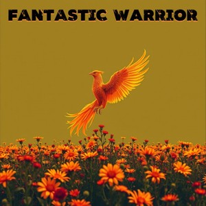 Fantastic Warrior