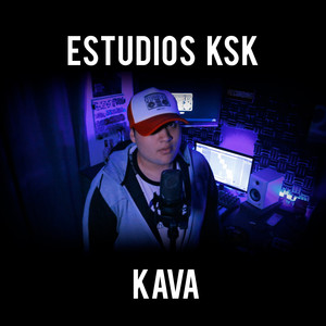 Kava X Estudios KSK