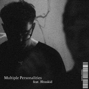 Multiple Personalities (feat. blxsskid) [Explicit]