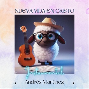 Nueva Vida en Cristo (Instrumental)