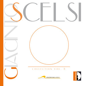Giacinto Scelsi Collection, Vol. 5