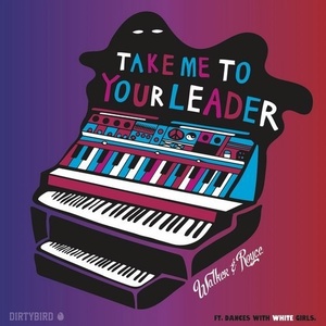 Take Me To Your Leader (Original Mix)
