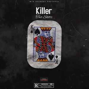 Killer (Explicit)