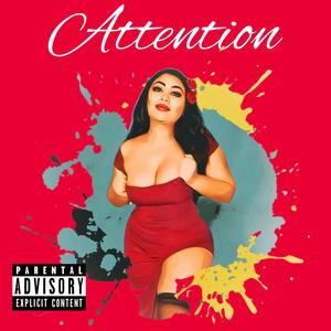 Attention(feat. Panama Mook) (Explicit)