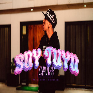 Soy Tuyo (Explicit)