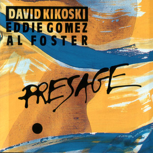 David Kikoski - Presage